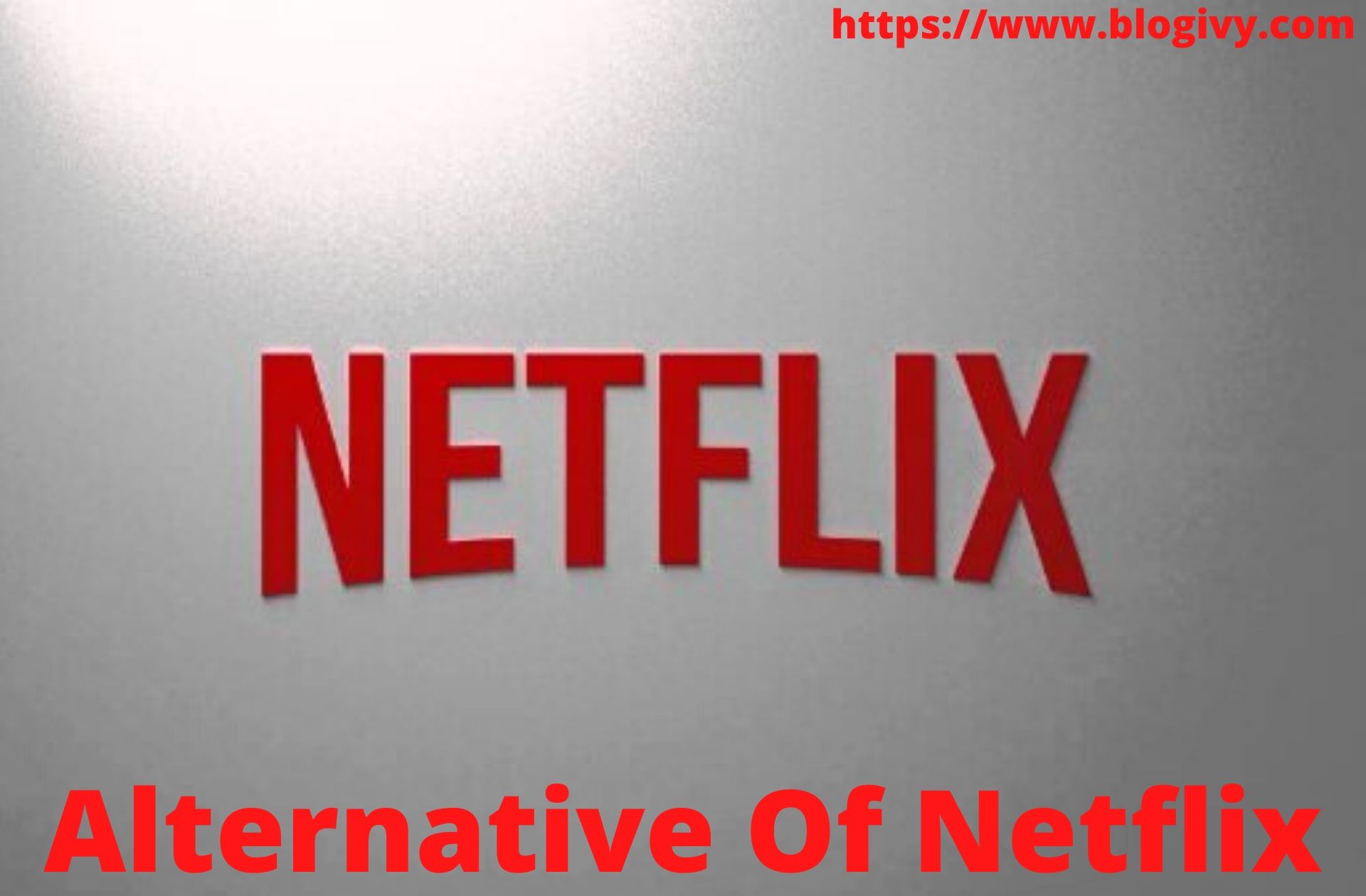 Alternative Of Netflix