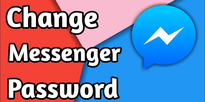 Change The Password On Messenger Quickly